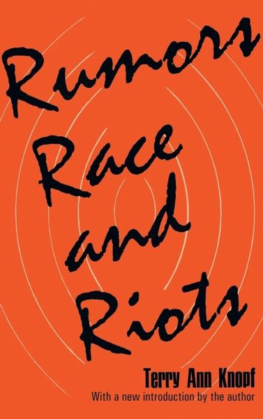 Rumors, Race and Riots
