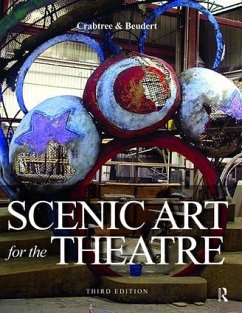 Scenic Art for the Theatre - Crabtree, Susan; Beudert, Peter