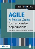 Agile for Responsive Organizations
