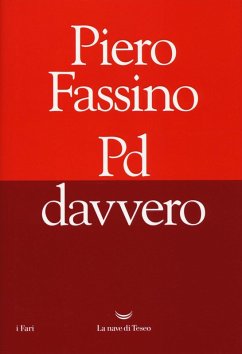 Pd davvero - Fassino, Piero