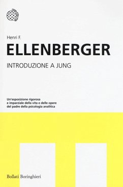 Introduzione a Jung - Ellenberger, Henri F. Introduzione a Jung - Ellenberger, Henri F.