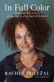 In Full Color (eBook, ePUB) In Full Color (eBook, ePUB)