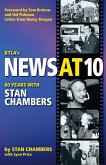 KTLA's News At 10: Sixty Years with Stan Chambers (eBook, ePUB)