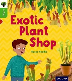 Oxford Reading Tree inFact: Oxford Level 2: Exotic Plant Shop - Heddle, Becca