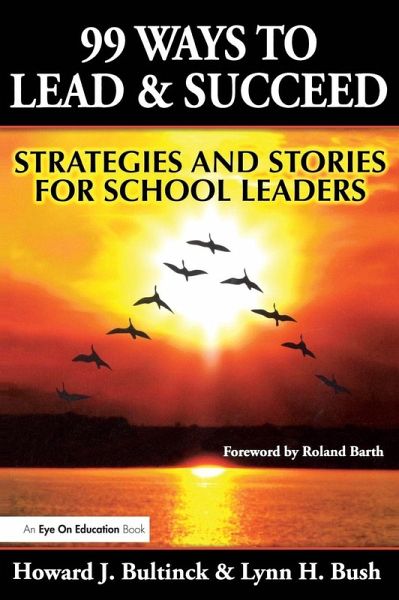 99 Ways to Lead & Succeed 99 Ways to Lead & Succeed