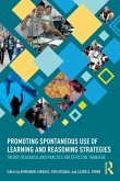 Promoting Spontaneous Use of Learning and Reasoning Strategies