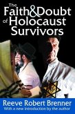 The Faith and Doubt of Holocaust Survivors