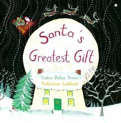 Santa's Greatest Gift - Jones, Tudur Dylan