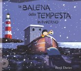La balena della tempesta in inverno La balena della tempesta in inverno