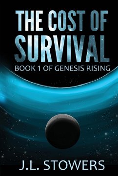 The Cost of Survival - Stowers, J. L.