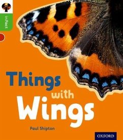 Oxford Reading Tree inFact: Oxford Level 2: Things with Wings - Shipton, Paul