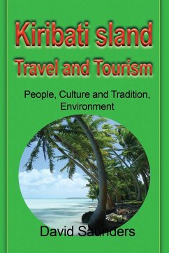 Kiribati Island Travel and Tourism - David, Saunders