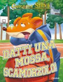 Datti una mossa, Scamorzolo! Datti una mossa, Scamorzolo!