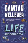 Life, Interrupted (eBook, ePUB)