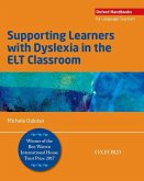 Supporting Learners with Dyslexia in the ELT Classroom