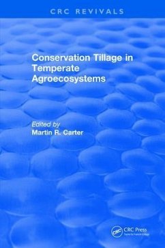 Conservation Tillage in Temperate Agroecosystems - Carter, M R