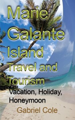 Marie Galante Island Travel and Tourism - Gabriel, Cole