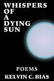 Whispers Of A Dying Sun (eBook, ePUB)
