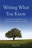 Writing What You Know (eBook, ePUB)