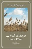 ... und haschen nach Wind (eBook, ePUB)