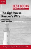 Study Work Guide: The Lighthouse Keeper's Wife Grade 10 Home Language (eBook, ePUB) Study Work Guide: The Lighthouse Keeper's Wife Grade 10 Home Language (eBook, ePUB)