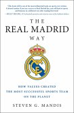 The Real Madrid Way (eBook, ePUB)