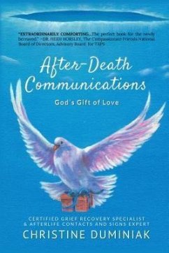 After-Death Communications (eBook, ePUB) - Duminiak, Christine