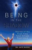 Being in the Shadow (eBook, ePUB)