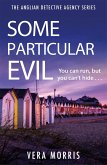 Some Particular Evil (eBook, ePUB)