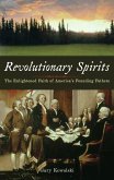 Revolutionary Spirits (eBook, ePUB)