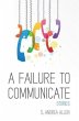A Failure to Communicate (eBook, ePUB) - Bild 1