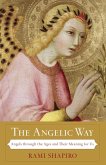 The Angelic Way (eBook, ePUB)