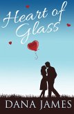 Heart of Glass (eBook, ePUB)