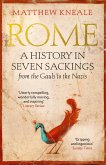 Rome: A History in Seven Sackings (eBook, ePUB)