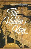 The Hidden Keys (eBook, ePUB) The Hidden Keys (eBook, ePUB)