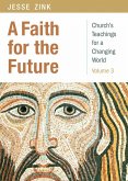 A Faith for the Future (eBook, ePUB)