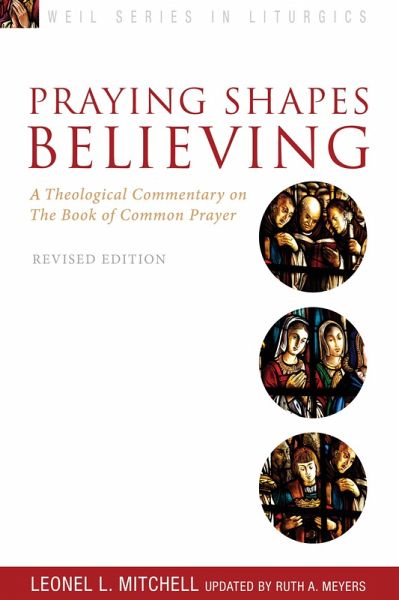 Praying Shapes Believing (eBook, ePUB) Praying Shapes Believing (eBook, ePUB)