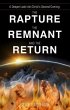 The Rapture, the Remnant, and the... - Bild 1