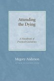 Attending the Dying (eBook, ePUB)