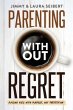 Parenting Without Regret (eBook, ePUB) - Bild 1