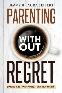Cover Parenting Without Regret (eBook, ePUB)
