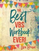 The Best VBS Workbook Ever! (eBook, ePUB)