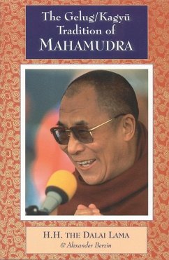 The Gelug/Kagyu Tradition of Mahamudra (eBook, ePUB) - Dalai Lama; Berzin, Alexander