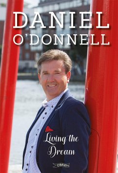 Living the Dream (eBook, ePUB) - O'Donnell, Daniel