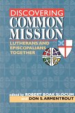 Discovering Common Mission (eBook, ePUB)