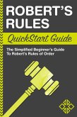 Robert's Rules QuickStart Guide (eBook, ePUB)
