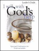 I Will, with God's Help Leader's Guide (eBook, ePUB)