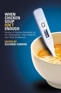 When Chicken Soup Isn't Enough (eBook, ePUB) When Chicken Soup Isn't Enough (eBook, ePUB)