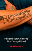 Unabashedly Episcopalian (eBook, ePUB)