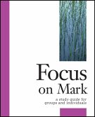 Focus on Mark (eBook, ePUB)